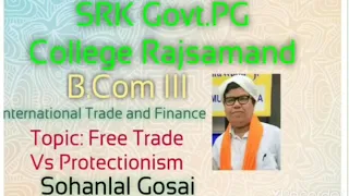 6 August 2020 Free Trade Vs Protectionism स्वतंत्र व्यापार और संरक्षणवाद