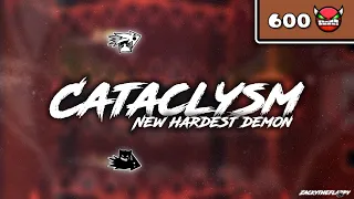 (Mobile) NEW HARDEST + 600TH DEMON  |  Cataclysm by Ggb0y (Extreme Demon)  |  Geometry Dash