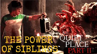 The Power Of Siblings: A Quiet Place Part 2 (Video Essay)