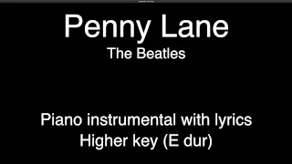 Penny Lane - The Beatles (HIGHER key - E Dur, piano KARAOKE)