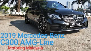 Test Drive - 2019 Mercedes-Benz C300 AMG-Line - W205 C-Class Facelift Review