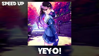 Шайни - Yeyo! (Speed up)