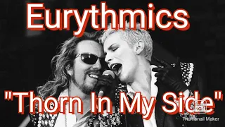Eurythmics,Thorn In My Side, music video