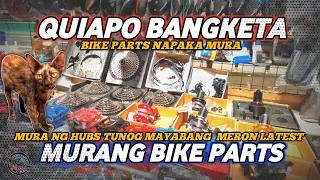 PINAKAMURANG BIKE PARTS SA QUIAPO BANGKETA