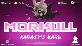 Morkull Ragast's Rage - Official Trailer