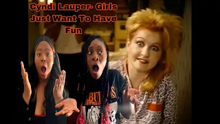 THEY ARE HAVING A BALL!! CYNDI LAUPER- GIRLS JUST WANT TO HAVE FUN (REACTION)