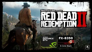 Red Dead Redemption 2 AMD FX 8350 + GeForce 1060 6