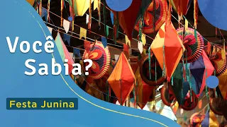 VOCÊ SABIA? | FESTAS JUNINAS (Santo Antonio, São João e São Pedro)