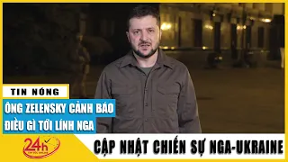 Tổng thống Ukraine nhắm mục tiêu lính Nga ở nhà máy điện hạt nhân Zaporizhzhia, làm căn cứ tấn công