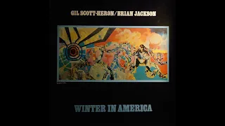 Gil Scott-Heron / Brian Jackson – Peace Go With You, Brother