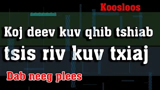 koj deev kuv qhib tshiab tsis ris kuv txiaj 9/25/2022