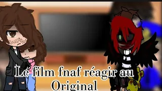 The fnaf film react to the Original/Le film réagir au Original (Lire la description/Read the descrip