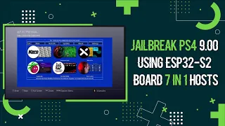 Jailbreak PS4 9.00 Using ESP32-S2 Board + 7 In 1 Hosts by Echo Stretch