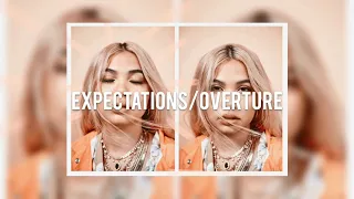 EXPECTATIONS/OVERTURE LYRICS