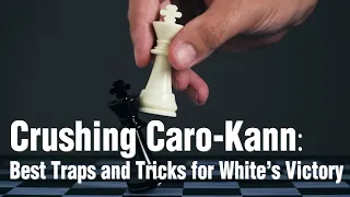 Breaking Down Caro-Kann Defense: White's Secret Weapons for Victory