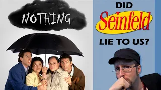 Did Seinfeld Lie to Us?