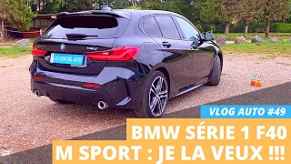 BMW SERIE 1 F40 M SPORT FULL OPTIONS : JE LA VEUX 🤩🤩🤩
