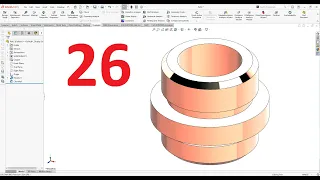 تمارين علي سوليدووركس 2024 || تمرين رقم 26- Solidworks Exercise 26