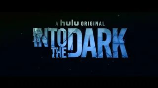 Into the Dark: Tentacles -2021 - Trailer | A Hulu Original | TV Series