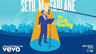 Seth MacFarlane - Almost Like Being In Love (Audio)