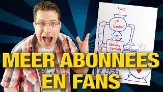 Hoe krijg je MEER ABONNEES en échte FANS?