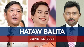 UNTV: HATAW BALITA | June 13, 2023