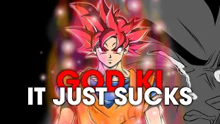 God Ki sucks and I'll prove it... | Dragon Ball