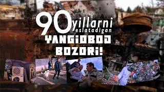 90-yillarni eslatadigan Yangiobod bozori! Keng assortimentdagi mahsulotlar va ularning narxlari