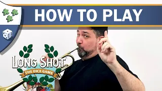 How to Play Long Shot: The Dice Game