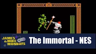 The Immortal (NES) James & Mike Mondays