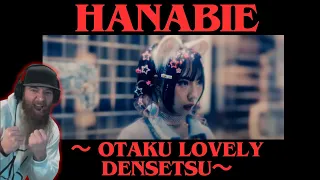 【HANABIE.】〜 OTAKU Lovely Densetsu〜 MUSIC VIDEO REACTION!  THANK YOU!!  10K SUBS!