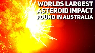 World's Largest Asteroid Impact Found in Australia