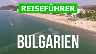 Bulgarien urlaub | Albena, Burgas, Varna, Nessebar, Goldstrand, Sonnenstrand | 4K Video | Bulgarien
