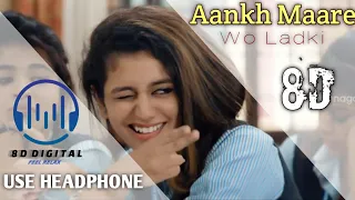 8D SONG | Aankh Marey | Ranveer Singh, Sara Ali Khan | Tanishk Bagchi,Neha Kakkar, Kumar Sanu