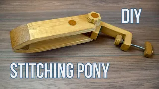 Stitching pony DIY - How to make a wooden vise for leather working