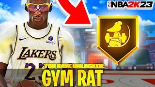 HOW TO GET THE GYM RAT BADGE IN LESS THAN 2 HOURS ON NBA 2K23 CURRENT GEN!