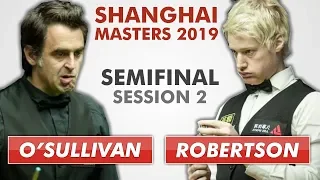 O'Sullivan vs Robertson | Shanghai 2019 Full Match S2 | 50 fps