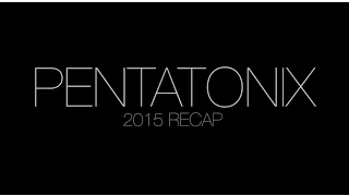 New Year's Day - Pentatonix 2015 Recap Video
