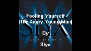 Fooling Yourself by Styx with lyrics