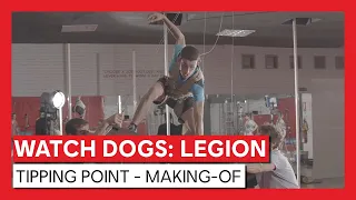Watch Dogs: Legion - Tipping Point Making-Of [OFFIZIELL] | Ubisoft [DE]