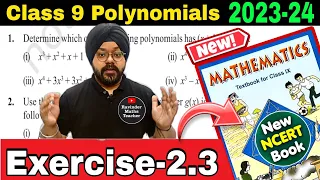 Polynomials | Class 9 Maths chapter 2 | Ex 2.3 Q1 to Q5 | New NCERT Book | Class 9 Maths | 2023-24