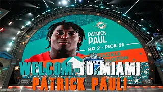 Miami Dolphins Draft Tackle Patrick Paul!