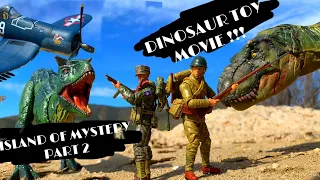 Dinosaur Toy Movie: Island Of Mystery, Part 2