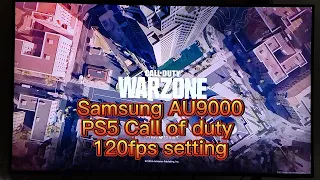 Samsung Smart TV AU9000 2021 120FPS setting for Call of Duty PS5 (Without HDMI 2.1)