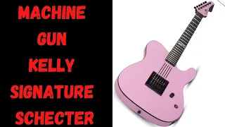 Machine Gun Kelly Signature Schecter