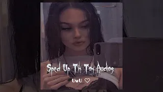 sped up tiktok + edit audios ♡ pt. 12 | UwU ♡︎