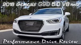 2018 Genesis G90 5.0 V8 - High Performance Drive Review