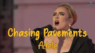 Adele - Chasing Pavements - (Lyrics Video/ Lyrics)