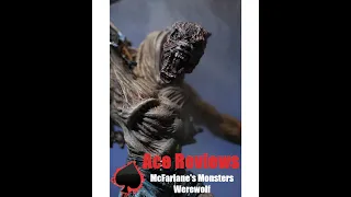 Ace Reviews: McFarlane's Monsters - Werewolf
