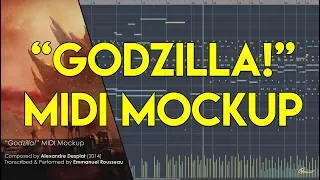 Alexandre Desplat - "Godzilla!" (MIDI Mockup)